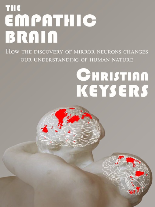 Title details for The Empathic Brain by Christian Keysers - Available